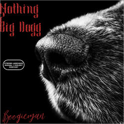 Nothing 2 BigDogg