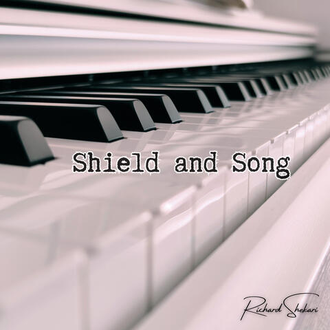 Shield and Song