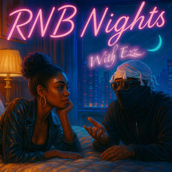 RNB Nights With Ezz