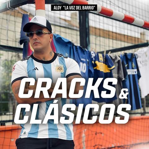 Cracks & Clásicos