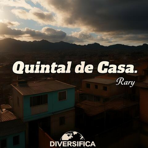 QUINTAL DE CASA | DIVERSIFICA RECORDS