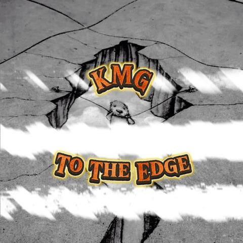 To The Edge