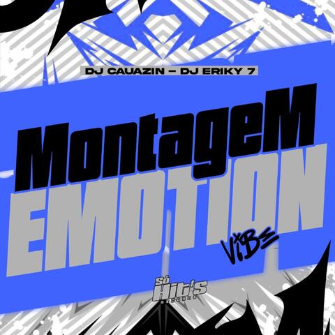 Montagem Emotion Vibe
