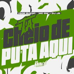 Ta Cheio de Puta Aqui