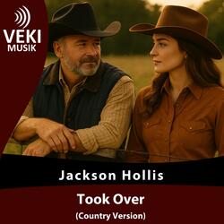 Took Over (Country Version)