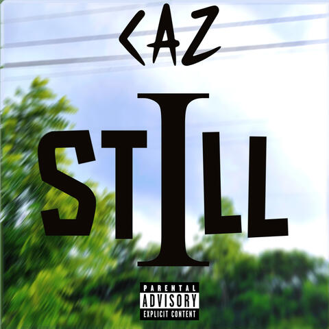 I Still
