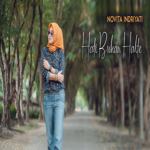 Hati Bukan Halte