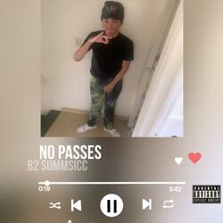 No Passes