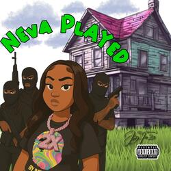 NEVA PLAYED