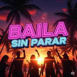 Baila sin parar