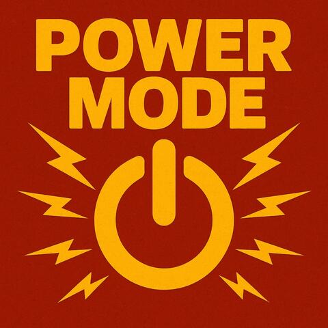 POWER MODE