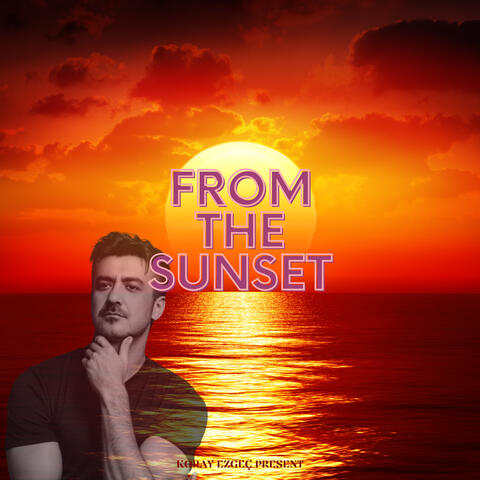 From The Sunset