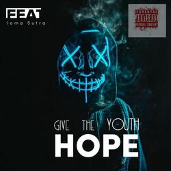 Give The Youth Hope