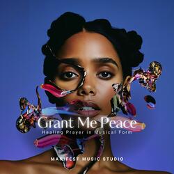 Grant Me Peace