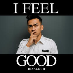 I Feel Good