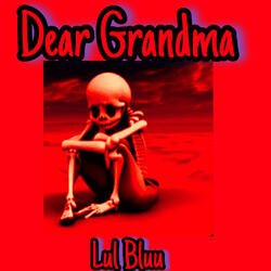 Dear Grandma