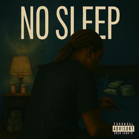 No Sleep