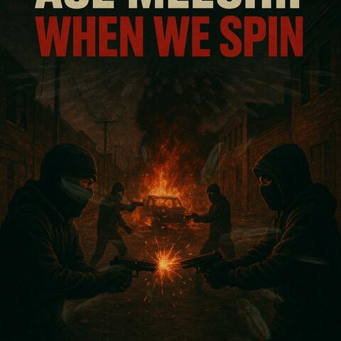 When We Spin
