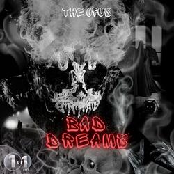 Bad Dreams