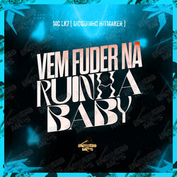 Vem Fuder na Ruinha Baby