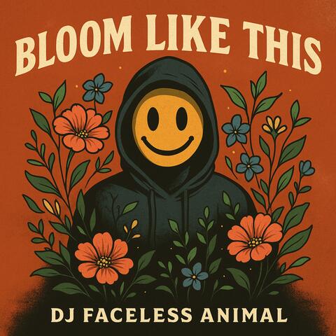 Bloom Like This