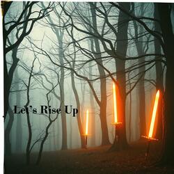 Let’s Rise Up