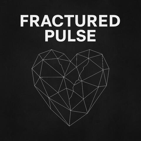 Fractured Pulse