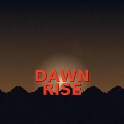 Dawn Rise