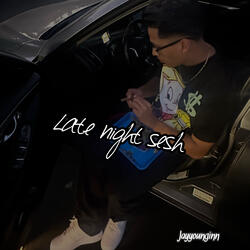 Late Night Sesh
