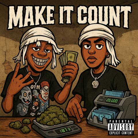 MAKE IT COUNT