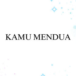 Kamu Mendua