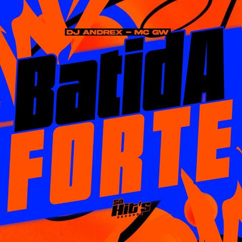 Batida Forte