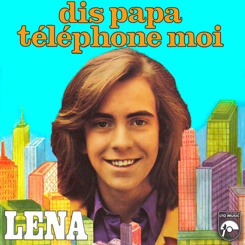 Dis Papa, téléphone moi