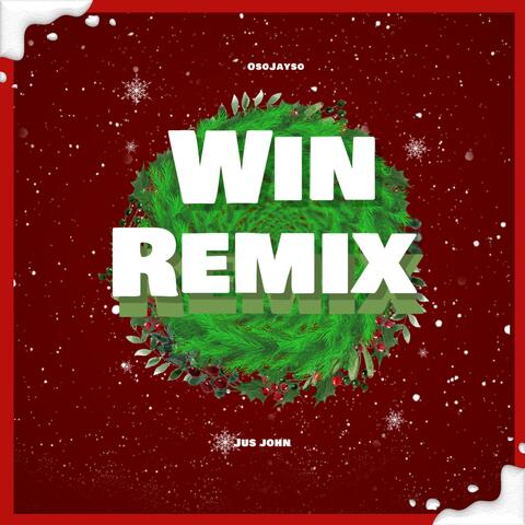 Win (Remix)
