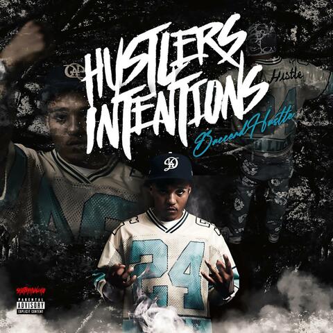 Hustlers Intentions