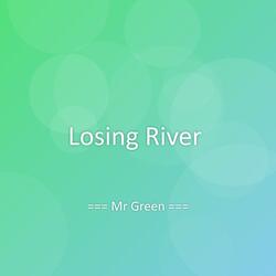 Losing River
