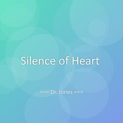 Silence of Heart