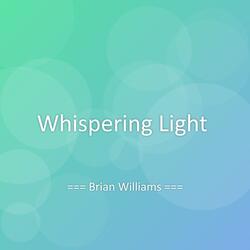 Whispering Light
