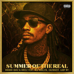 Summer Of The Real (Prod by N.A.M)