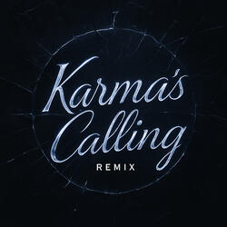 Karma's Calling