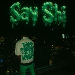 Say Shi