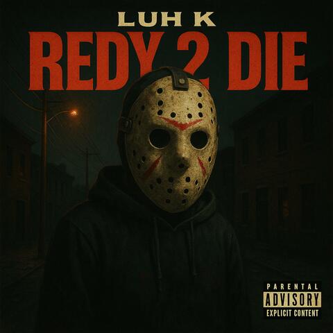 Redy 2 Die