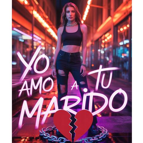 Yo Amo A Tu Marido