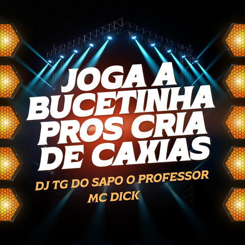 JOGA A BUCETINHA PROS CRIA DE CAXIAS