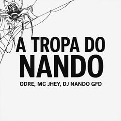 A TROPA DO NANDO