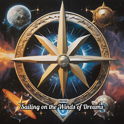 Sailing on the Winds of Dreams