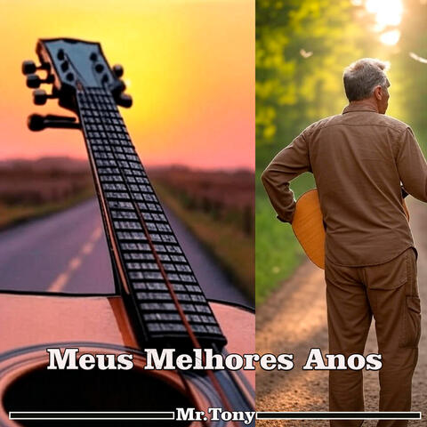Meus Melhores Anos