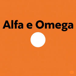 Alpha and Omega 阿尔法和欧米伽
