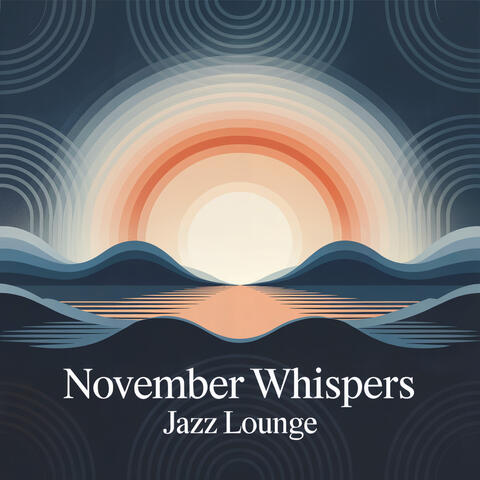 November Whispers