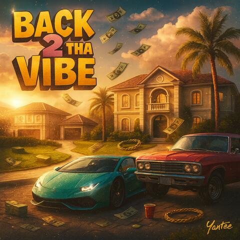 Back 2 Tha Vibe